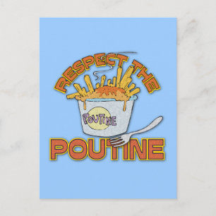 Respect The Poutine Postcard