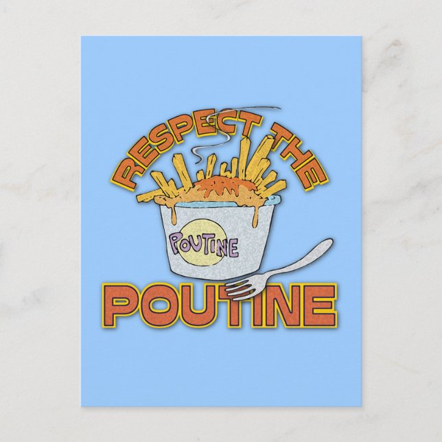 Respect The Poutine Postcard (Front)
