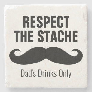 Respect the stache funny manly gift idea for men stone coaster