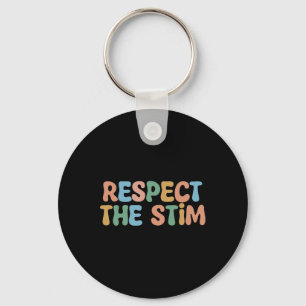 Respect The Stim Special Education Teacher Autism  Key Ring