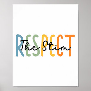 Respect The Stim Special Education Teacher Autism  Poster