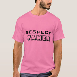 Respect Wamen Tshirt