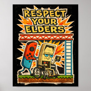 Respect Your Elders Funny Gamer Controller 80s Ret Poster