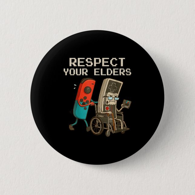 Respect Your Elders Gaming Control Retro Funny Gam 6 Cm Round Badge (Front)