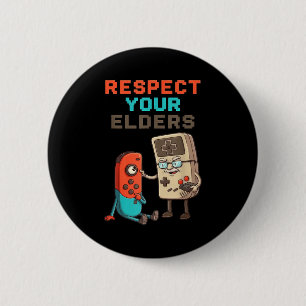 Respect Your Elders Gaming Control Retro Funny Gam 6 Cm Round Badge