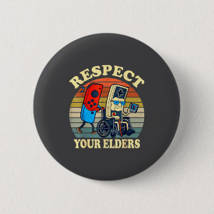 Respect Your Elders Retro Gaming Funny Gamer Contr 6 Cm Round Badge