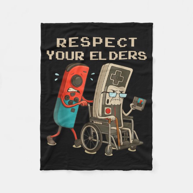 Respect Your Elders Retro Gaming Funny Gamer Contr Fleece Blanket (Front)