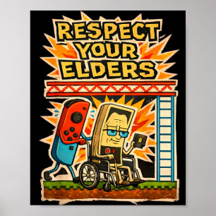 Respect Your Elders Retro Gaming Funny Gamer Contr Poster