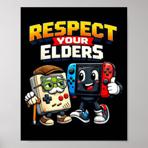 Respect Your Elders Retro Gaming Funny Gamer Contr Poster