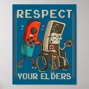 Respect Your Elders Retro Gaming Funny Gamer Contr Poster