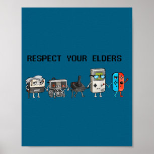Respect Your Elders Retro Gaming Funny Gamer Contr Poster