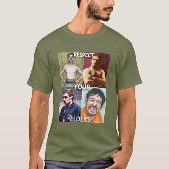 Respect Your Elders (Wrestling edition) T-Shirt (Front)