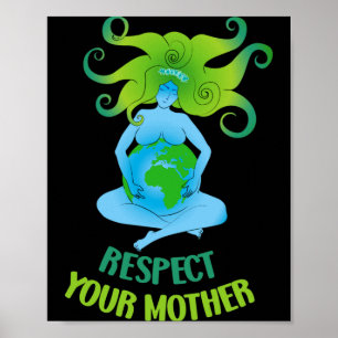 Respect Your Mother Vegan Activism T Shirt_1 Poster