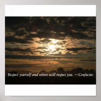 Respect yourself and others will respe... poster