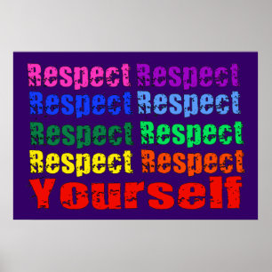 Respect Yourself Poster