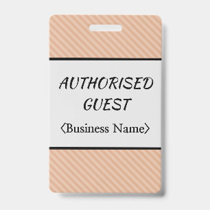 Respectable "AUTHORISED GUEST" Badge ID Badge