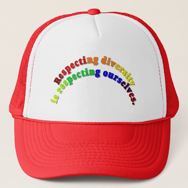 Respecting Diversity Trucker Hat (Front)