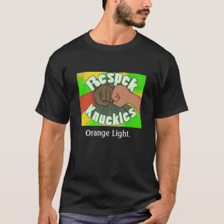 Respek Knuckles, Orange Light. T-Shirt