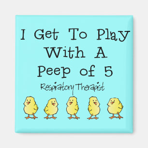 Respiratory "5 of Peep" Funny T-Shirts and Gifts Magnet
