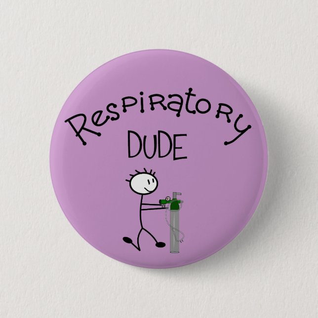 Respiratory DUDE T-Shirts & Gifs 6 Cm Round Badge (Front)