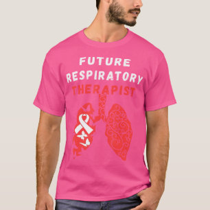 Respiratory Future Therapist Butterfly Lung Doctor T-Shirt