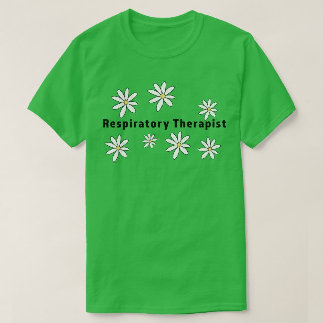 respiratory therapist 6 T-Shirt (Design Front)