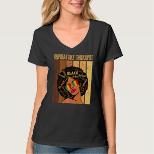 Respiratory Therapist Afro African Women Black His T-Shirt