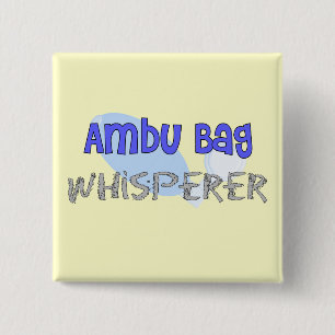 Respiratory Therapist "Ambu Bag Whisperer" 15 Cm Square Badge