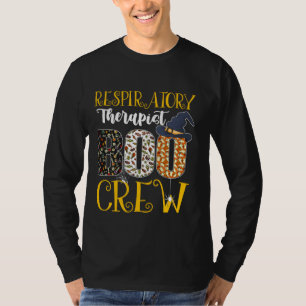 Respiratory Therapist Boo Crew Halloween Nurse Boo T-Shirt