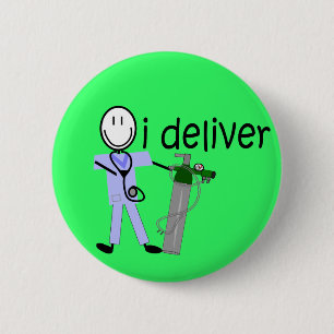 Respiratory Therapist "I Deliver"  (Oxygen) 6 Cm Round Badge