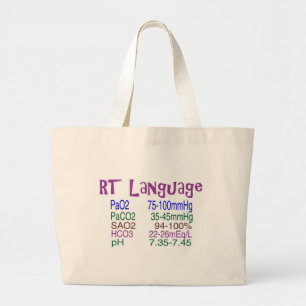 Respiratory Therapist "language" Blood Gasses Large Tote Bag
