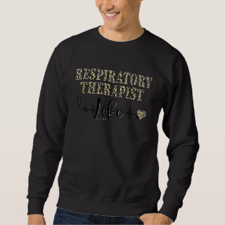 Respiratory Therapist Life Stethoscope Heart Leopa Sweatshirt