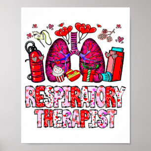 Respiratory Therapist Rt Funny Valentines Day Nurs Poster