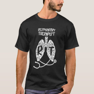 Respiratory Therapist Rt Respiratory Physician Pro T-Shirt