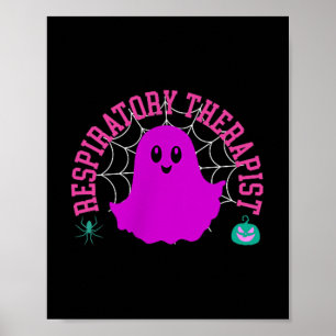 Respiratory Therapist Spooky Halloween Ghost Rt Nu Poster