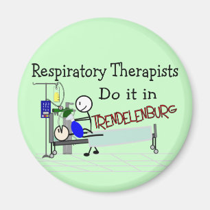 Respiratory Therapists do it in Trendelenburg Magnet
