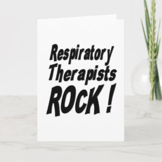Respiratory Therapists Rock! Greeting Card
