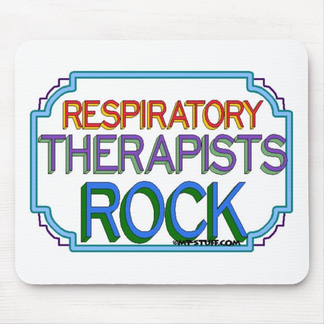 Respiratory Therapists Rock Mouse Pad (Front)