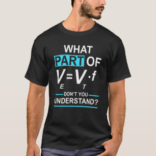 Respiratory Therapists RT What Part Of Don't You U T-Shirt