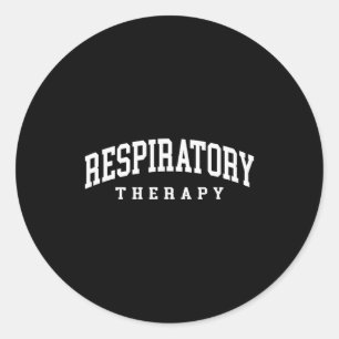 Respiratory therapy funny respiratory therapist rt classic round sticker