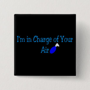 Respiratory Therapy Gifts "In charge of your air" 15 Cm Square Badge