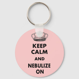 Respiratory Therapy Gifts "Keep Calm and..." Key Ring