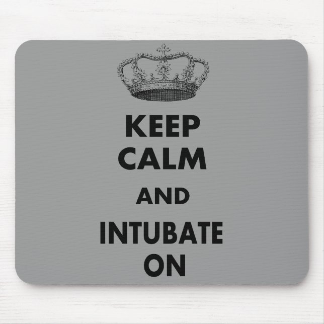 Respiratory Therapy Gifts "Keep Calm and..." Mouse Pad (Front)