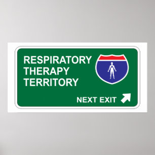 Respiratory Therapy Next Exit Poster