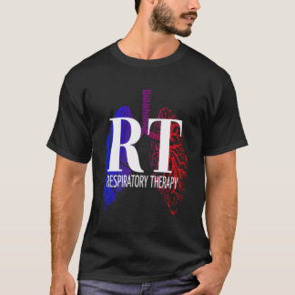 Respiratory Therapy - Rrt - Respiratory Care T-Shirt