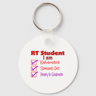Respiratory Therapy Student--Stressed Out! Key Ring