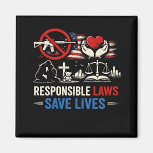 Responsible Laws Save Lives Magnet