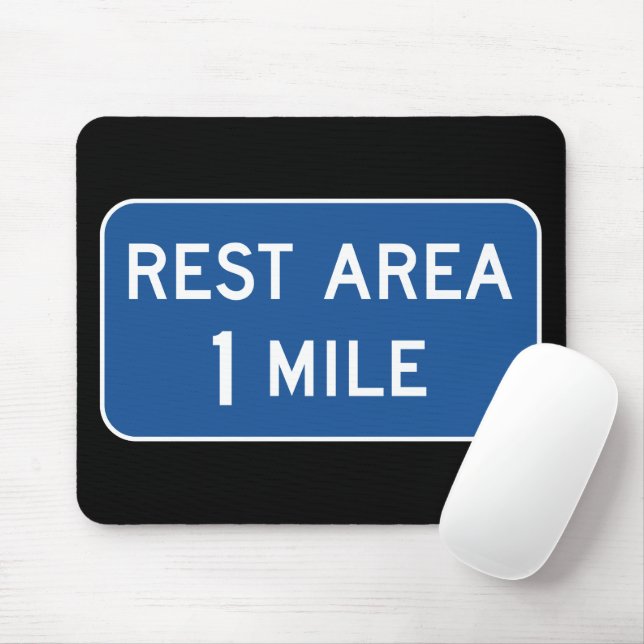 Rest Area Road Sign Mouse Pad (With Mouse)