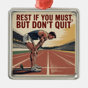 Rest If You Must, But Don't Quit Metal Tree Decoration