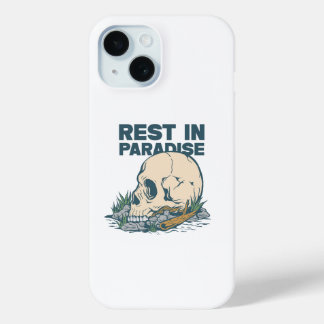 Rest in Paradise iPhone 15 Case